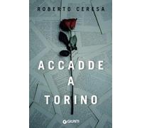 Accadde a Torino