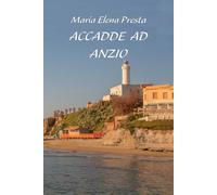 Accadde Ad Anzio - - 2024