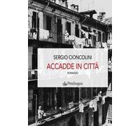 Accadde in città