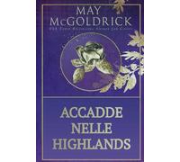 Accadde Nelle Highlands