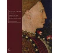 Accademia Carrara Bergamo. Dipinti del Trecento e del Quattrocento. Ediz. a colori