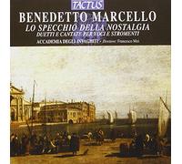 Benedetto Marcello Benedetto Marcello: Lo Specchio Della Nostalgia (CD) Album