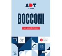 Accademia dei Test. Bocconi. Manuale di teoria