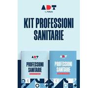 Accademia Dei Test. Professioni Sanitarie. Kit Di Preparazione 2025/2026 -