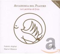 Accademia Del Piacere - Le Lacrime Di Eros