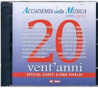 Accademia della Musica - Accademia della Musica - Vent'anni - 1995-2015