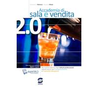 Accademia di sala e vendita 2.0. Per gli Ist. professionali. Con e-book. Con espansione online (Vol. 2)