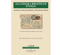 Accademie & biblioteche d'Italia (2018). Vol. 1-2