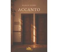 Accanto: Anche il silenzio ha una luce
