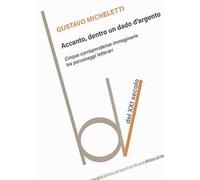 Accanto, dentro un dado d'argento