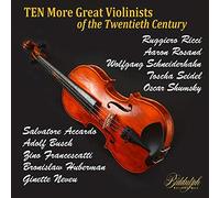 Accardo Salvatore - Ten More Great Violinists Of The Twentie