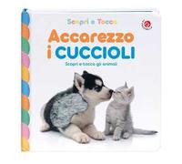 Accarezzo i cuccioli. Ediz. a colori