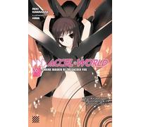 Accel World 6: Shrine Maiden of the Sacred Fire