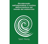 Accelerando nell'adrenalina: il vortice dell'avventura nel mondo