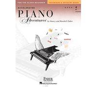 Accelerated Piano Adventures for the Older Beginner: Book 2 : Technique & Artistry Book