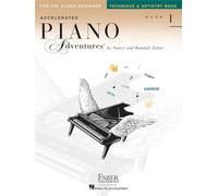 Accelerated Piano Adventures for the Older Beginner: Technique & Artistry Book (1)