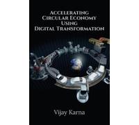 Accelerating Circular Economy Using Digital Transformation (Tascabile)