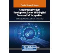 Accelerating Product Development Cycles With Digital Twins and Iot Integration
