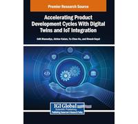 Accelerating Product Development Cycles With Digital Twins and Iot Integration