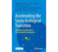 Accelerating the Socio-ecological Transition: Strategies and Innovations for Sustainable Development