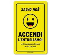 Accendi l'entusiasmo! Le 13 mosse per ottenere la vita che vuoi