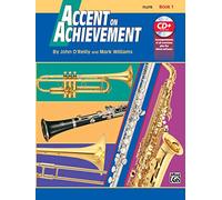Accent on Achievement, Bk 1: Flute, Book & CD [Lingua inglese]