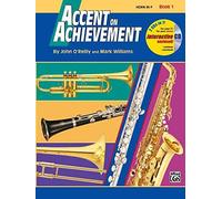 Accent on Achievement, Bk 1: Horn in F, Book & CD by John O'Reilly Mark Williams (1997-04-01)