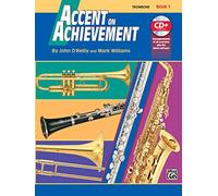 Accent on Achievement, Bk 1: Trombone, Book [Lingua inglese]