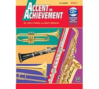 Accent on Achievement, Bk 2: B-Flat Clarinet, Book & CD [Lingua inglese]