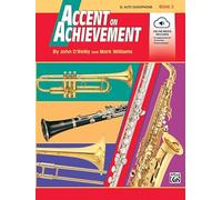 Accent on Achievement, Bk 2: E-Flat Alto Saxophone, Book & CD [Lingua inglese]