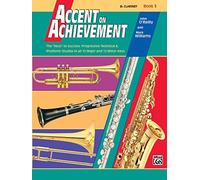 [(Accent on Achievement, Bk 3: B-Flat Clarinet )] [Author: John O'Reilly] [Apr-1999]