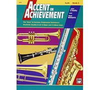 Accent on Achievement, Bk 3: Flute [Lingua inglese]: The "Keys" to Success: Progressive Technical & Rhythmic Studies in all 12 Major and 12 Minor Keys