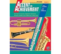 Accent on Achievement, Book 3: Percussion, Snare Drum, Bass Drum & Accessories