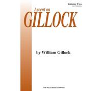 Accent on Gillock: Later Elementary (2)