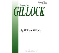 Accent on Gillock: Later Elementary (3)