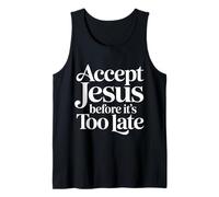 Accept Jesus Before It's Too Late Fede Salvezza ||- Canotta