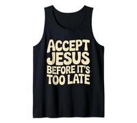 Accept Jesus Before It's Too Late Fede Salvezza |- Canotta