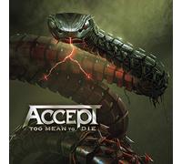 Accept - Too Mean To Die