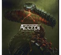 Accept - Too Mean To Die (Gatefold Sleeve) (2 LP)