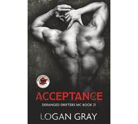 Acceptance: Deranged Drifters MC Book 21