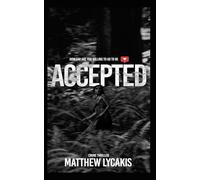 Accepted: How far are you willing to go to be accepted?
