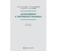 Accertamento e contenzioso doganale
