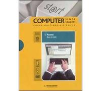 Access. Basi di dati. ECDL. Con DVD. Con CD-ROM. Vol. 5