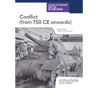 Access to History for the IB Diploma: Conflict (from 750 CE)