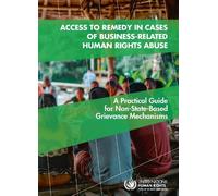 Access to Remedy in Cases of Business-related Human Rights Abuse (Tascabile)
