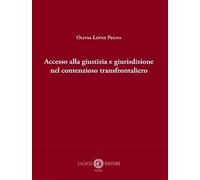 Accesso alla giustizia e giurisdizione nel contenzioso transfrontaliero