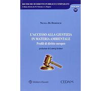 Accesso alla giustizia in materia ambientale