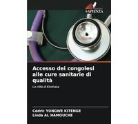 Accesso dei congolesi alle cure sanitarie di qualità: La città di Kinshasa