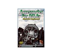 Accessories For DSLRs Training Tutorial DVD
