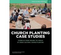Accesstruth Church Planting Case Studies (Tascabile) Cross-Cultural Essentials